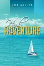 High Adventure - Joe Miller
