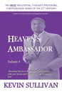 HEAVEN'S AMBASSADOR. Volume 4 - Kevin Sullivan