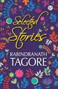 Selected Stories of Rabindranath Tagore - Rabindranath Tagore