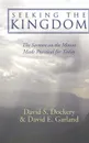 Seeking the Kingdom - David S. Dockery, David E. Garland