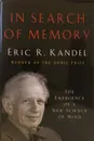 In Search of Memory: The Emergence of a New Science of Mind   - Kandel Eric R.