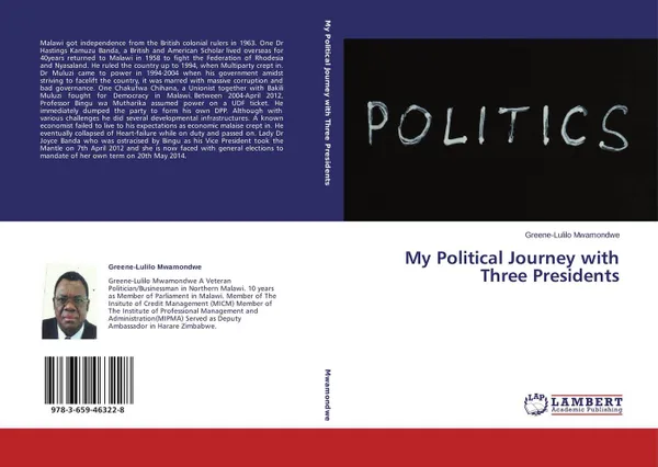 Обложка книги My Political Journey with Three Presidents, Greene-Lulilo Mwamondwe