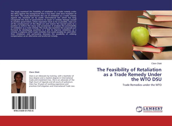 Обложка книги The Feasibility of Retaliation as a Trade Remedy Under the WTO DSU, Clare Olaki