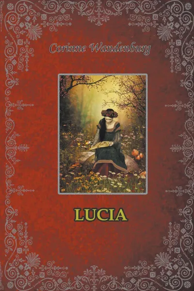 Обложка книги Lucia, Corinne Wandenburg