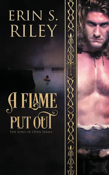 Обложка книги A Flame Put Out, Erin S. Riley