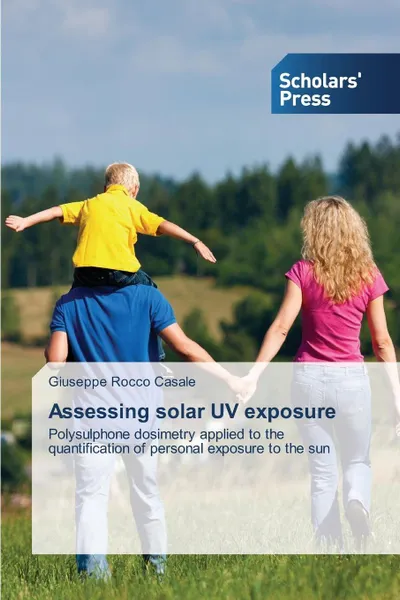 Обложка книги Assessing Solar UV Exposure, Casale Giuseppe Rocco