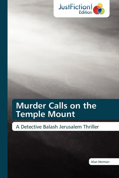 Обложка книги Murder Calls on the Temple Mount, Alan Herman, Herman Alan