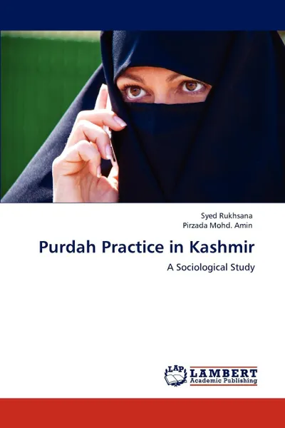 Обложка книги Purdah Practice in Kashmir, Syed Rukhsana, Pirzada Mohd Amin