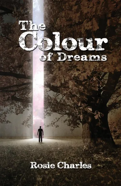 Обложка книги The Colour of Dreams, Rosie Charles