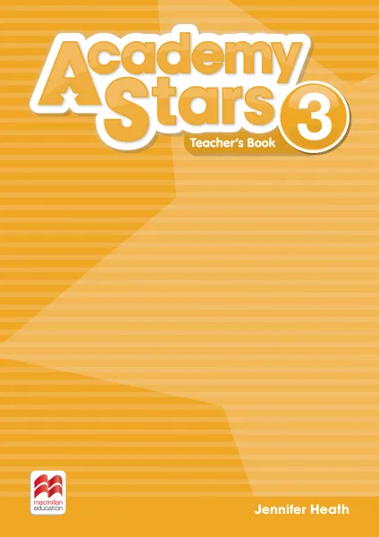 Обложка книги Academy Stars 3: Teacher's Book, Jennifer Heath