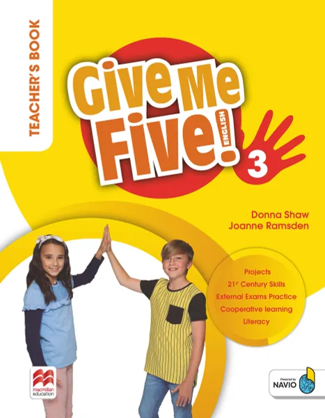 Обложка книги Give Me Five! Level 3. Teacher's Book (+ Navio App), Donna Shaw, Joanne Ramsden