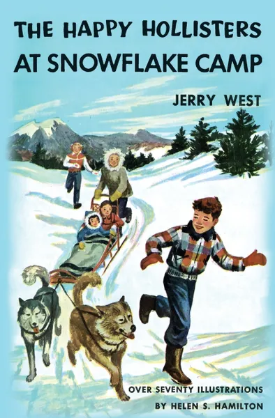 Обложка книги The Happy Hollisters at Snowflake Camp, Jerry West