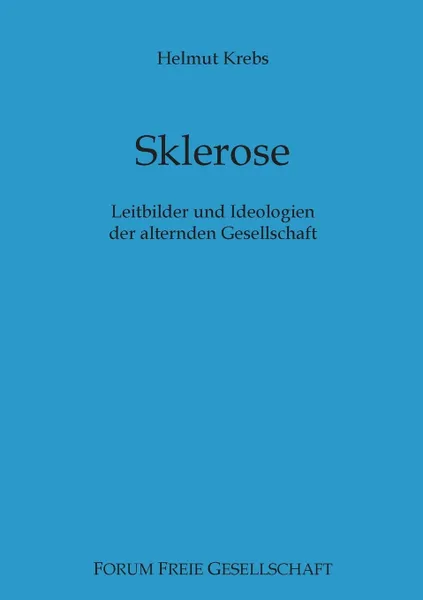 Обложка книги Sklerose, Helmut Krebs