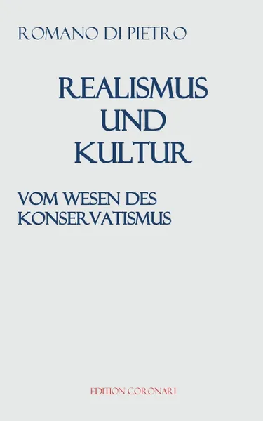 Обложка книги Realismus und Kultur, Romano di Pietro