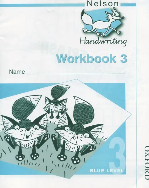 Обложка книги Nelson Handwriting Workbook 3, John Jackman, Anita Warwick