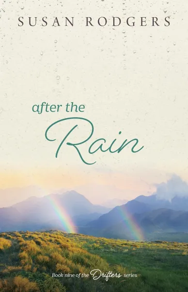 Обложка книги After The Rain, Susan A Rodgers