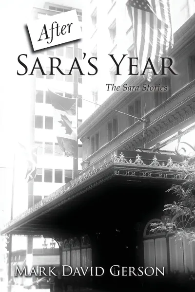 Обложка книги After Sara's Year, Mark David Gerson