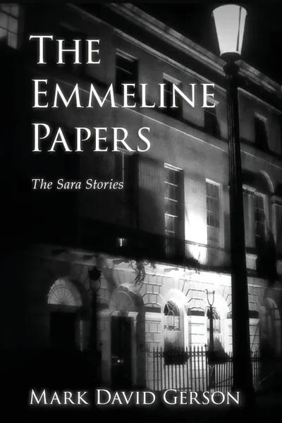 Обложка книги The Emmeline Papers, Mark David Gerson