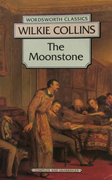 Обложка книги The Moonstone, COLLINS, Wilkie