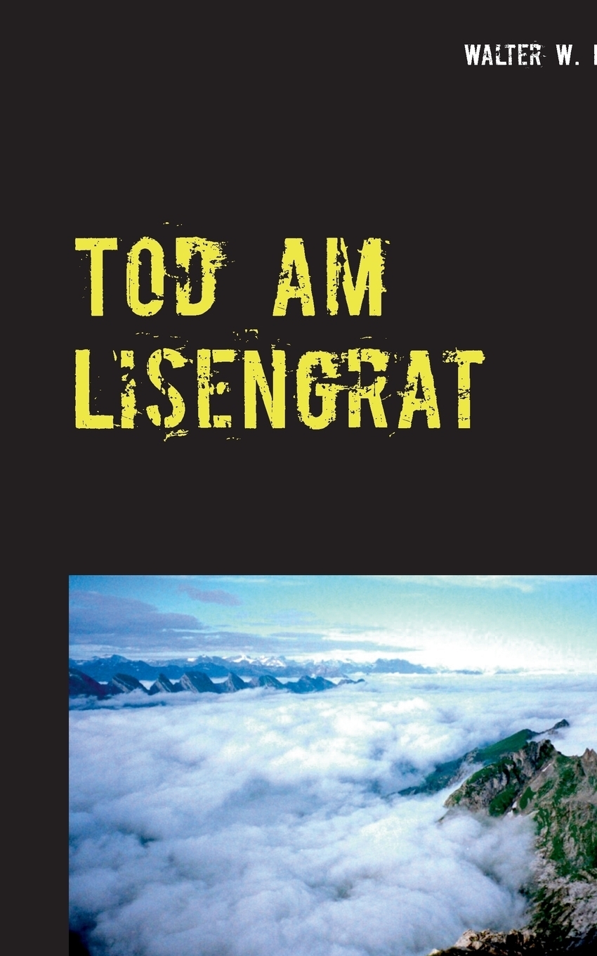 Tod am Lisengrat