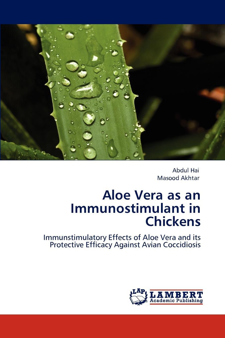 фото Aloe Vera as an Immunostimulant in Chickens