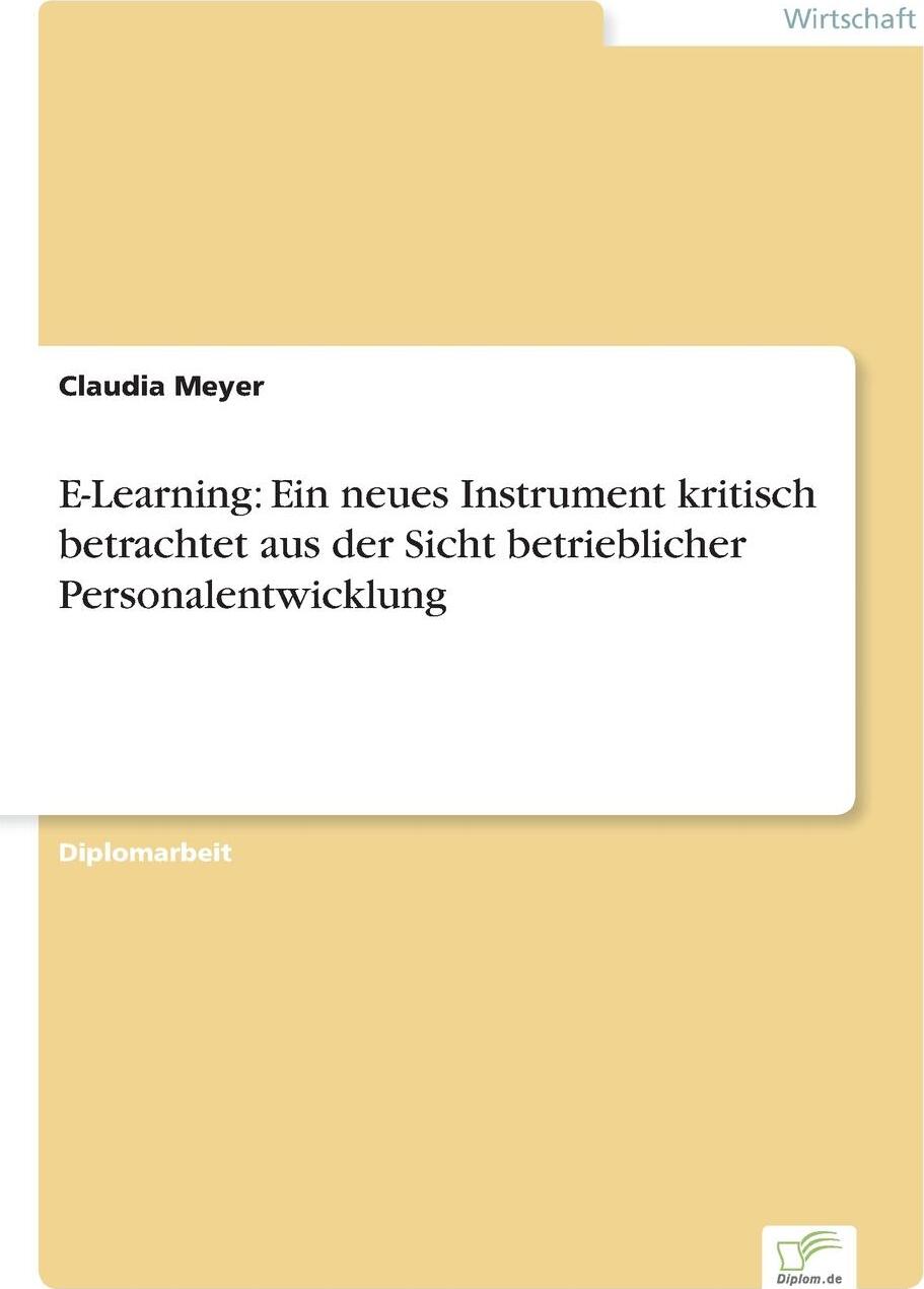 фото E-Learning. Ein neues Instrument kritisch betrachtet aus der Sicht betrieblicher Personalentwicklung