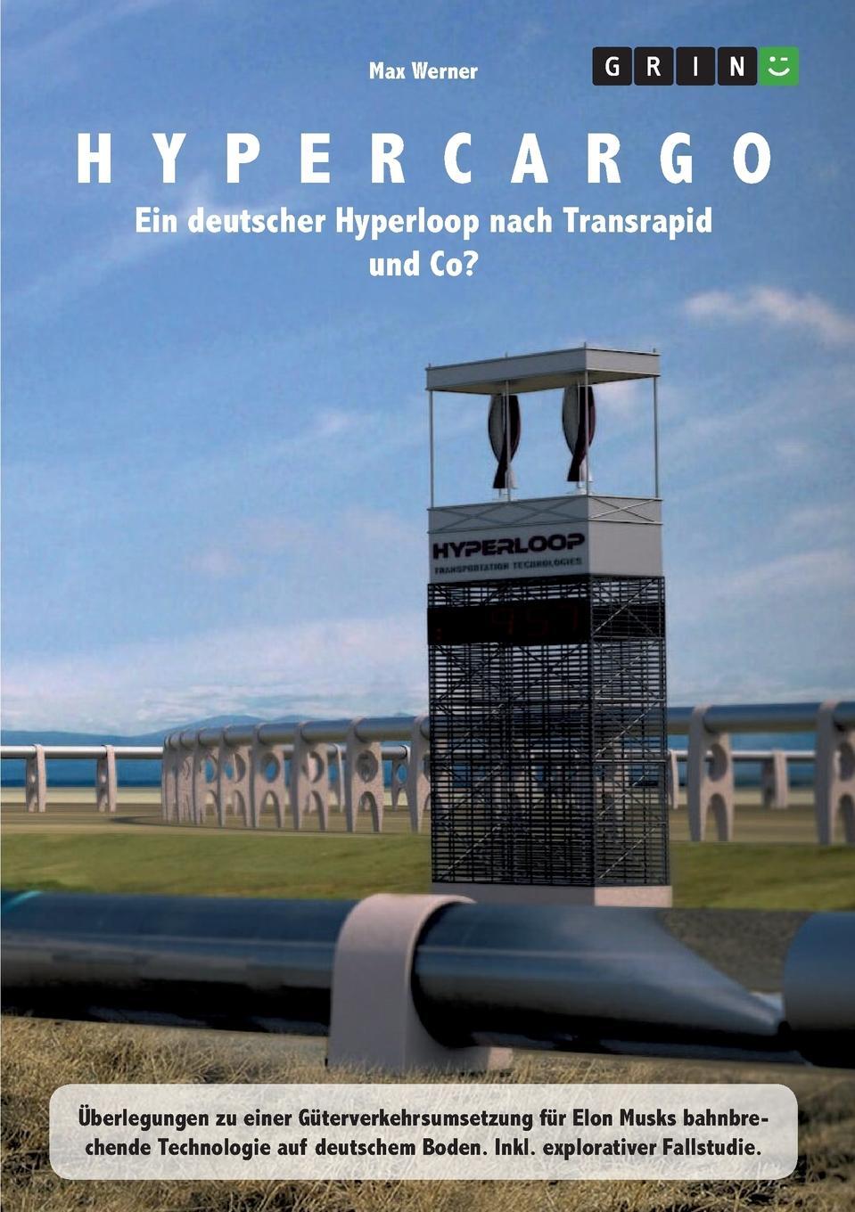 фото Hypercargo. Ein deutscher Hyperloop nach Transrapid und Co?