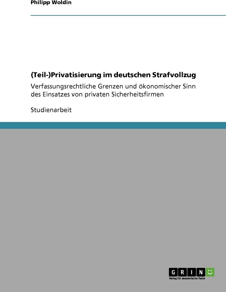 фото (Teil-)Privatisierung im deutschen Strafvollzug