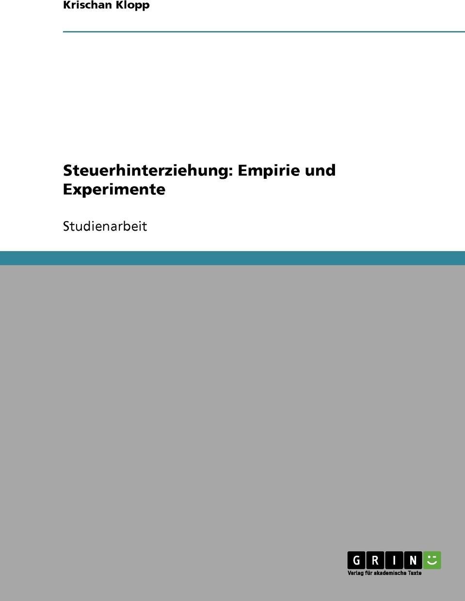 фото Steuerhinterziehung. Empirie und Experimente