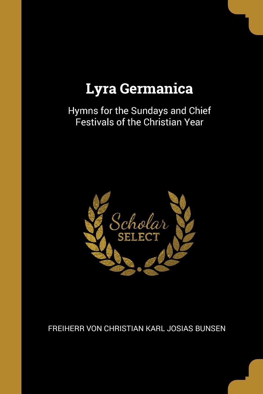 фото Lyra Germanica. Hymns for the Sundays and Chief Festivals of the Christian Year