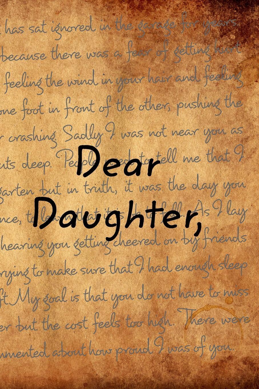 Dear. Dear daughter.