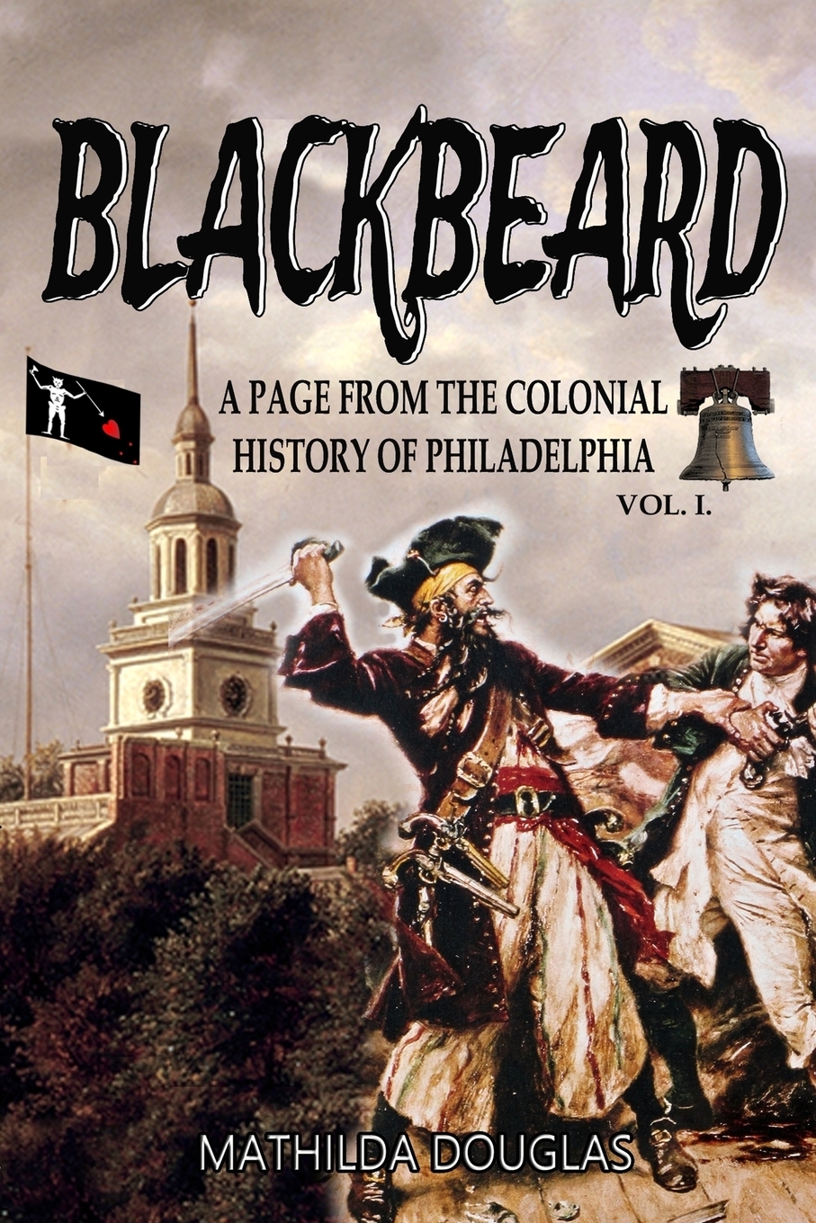 фото Blackbeard. A Page from the Colonial History of Philadelphia