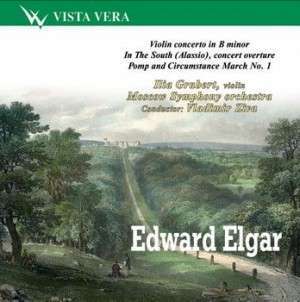Элгар: Концерт для скрипки с оркестром, Концертная увертюра "На Юге", Военный марш N 1. Зива. 1 CD