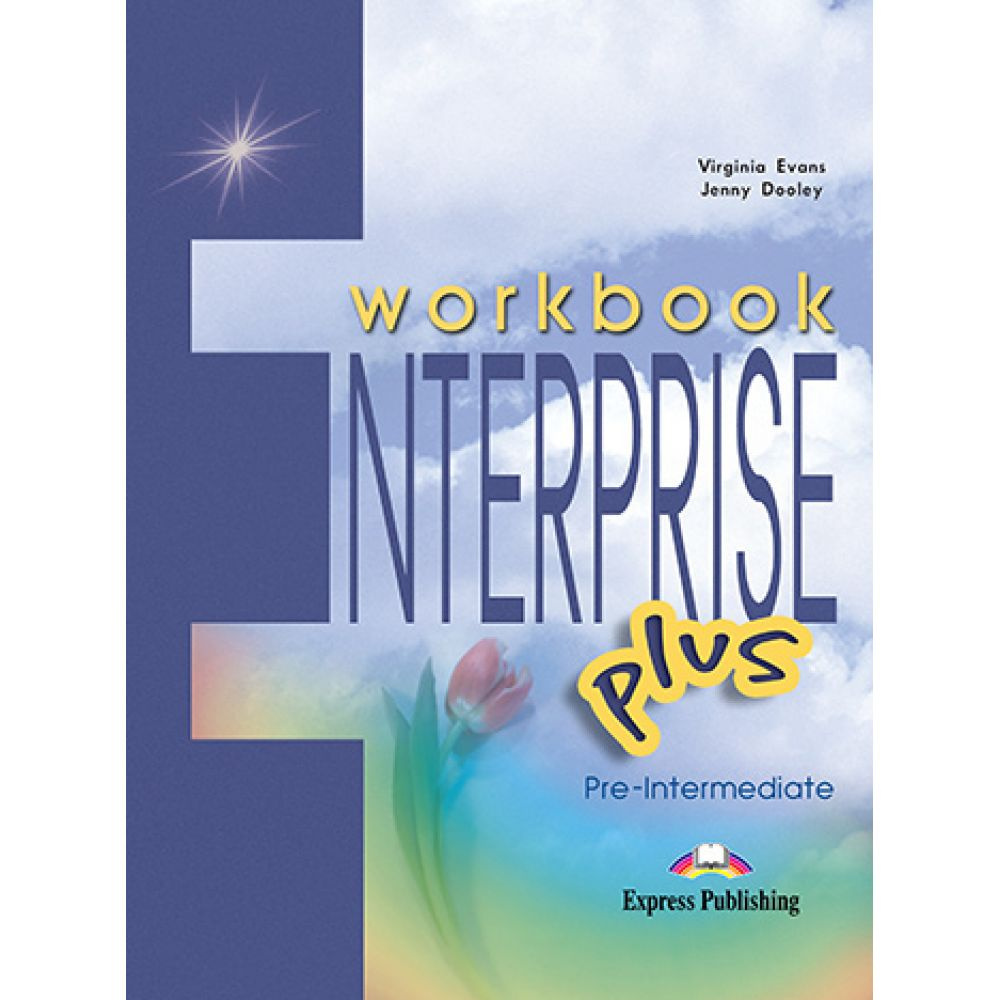 Рабочая тетрадь по английскому языку / Enterprise Plus Workbook | Дули  Дженни, Эванс Вирджиния - купить с доставкой по выгодным ценам в  интернет-магазине OZON (226625694)