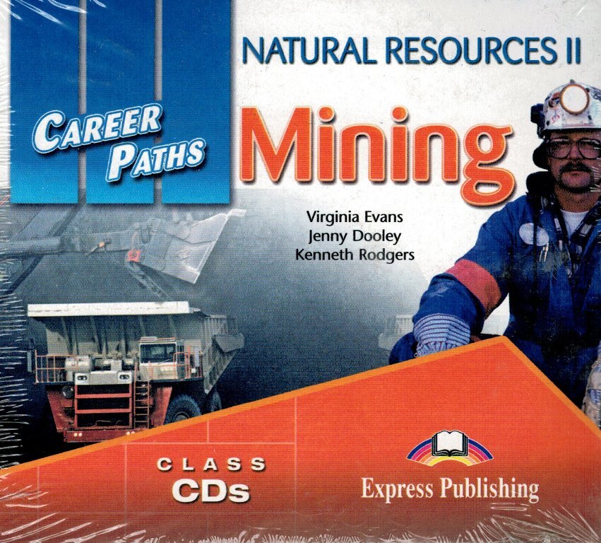 Audio paths. Mining Verginia Evans book. Career Paths: Law Audio CDS. English for Mining ESP. Natural resources.