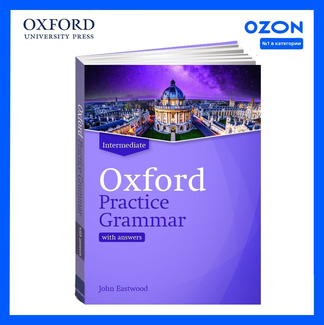 Oxford Practice Grammar Intermediate. КОМПЛЕКТ: Учебник + CD/DVD | Eastwood  John