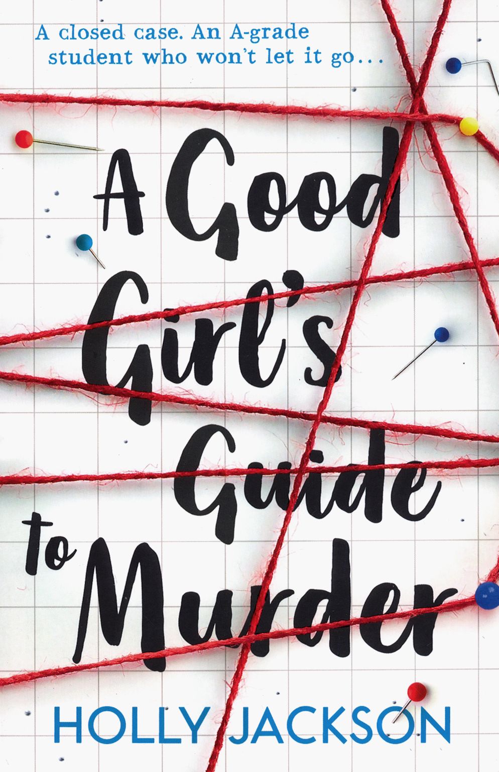 A Good Girl's Guide to Murder. Хороших девочек не убивают | Jackson Holly