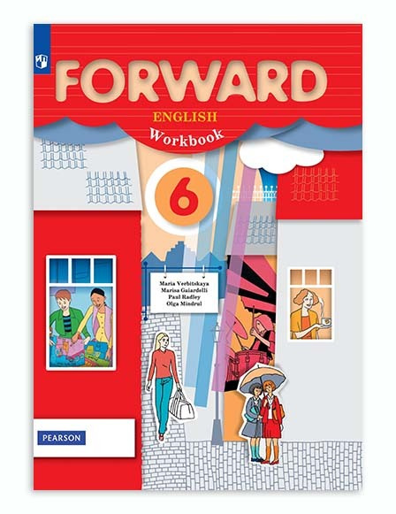 Рабочая тетрадь по английскому языку за 6 класс Forward ENGLISH ...