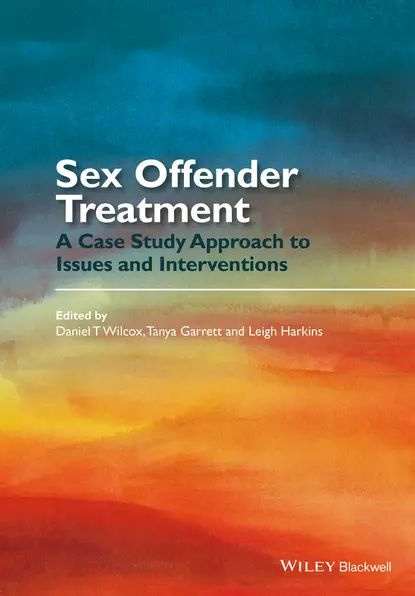 Sex Offender Treatment Электронная книга купить с доставкой по