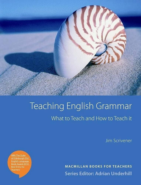 teaching-english-grammar-what-to-teach-and-how-to-teach-it