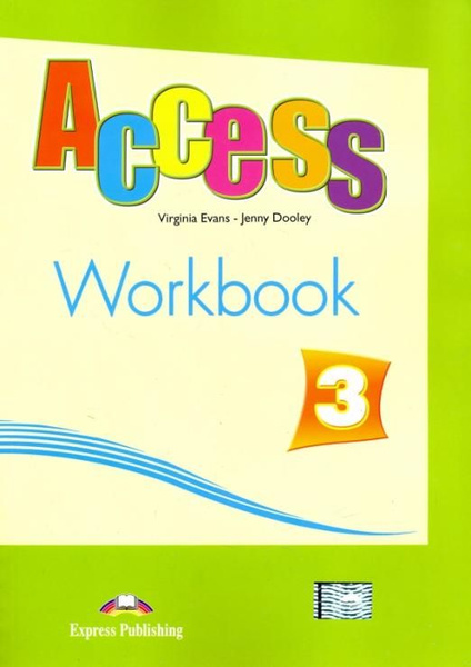Access 3. Workbook. Pre-Intermediate. Рабочая тетрадь | Evans V ...