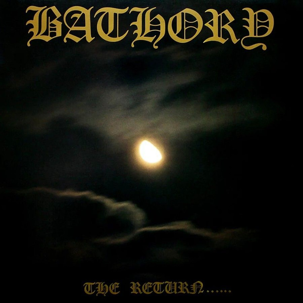 CD Компакт - диск / Bathory / The Return...... (RU)(CD) - купить по ...