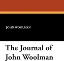 The Journal of John Woolman - John Woolman