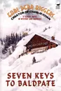Seven Keys to Baldpate - Earl Derr Biggers