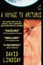 A Voyage to Arcturus - David Lindsay