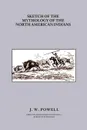 Sketch of the Mythology of the North American Indians - John Wesley Powell
