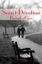 Secret Devotion. Pursuit's Cure - Nelson P. Miller