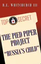 The Pied Piper Project 