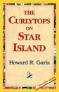 The Curlytops on Star Island - Howard R. Garis
