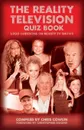 The Reality Television Quiz Book - Chris Cowlin